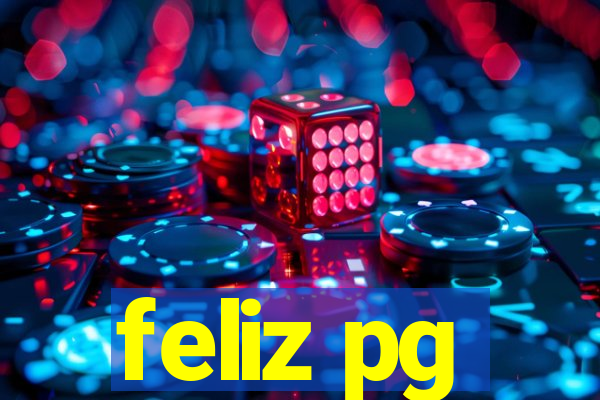 feliz pg